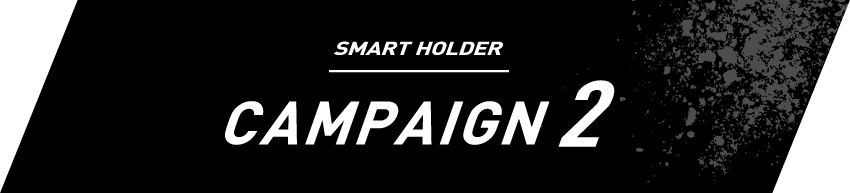 SMART HOLDER campaign2